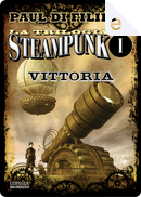 La trilogia Steampunk, vol. 1 by Paul Di Filippo