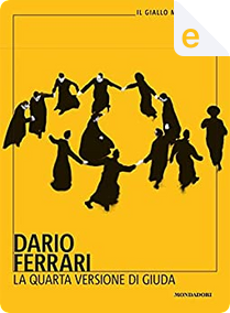 La quarta versione di Giuda by Dario Ferrari
