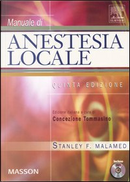 Manuale di anestesia locale by Stanley F. Malamed
