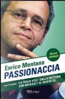 Passionaccia by Enrico Mentana