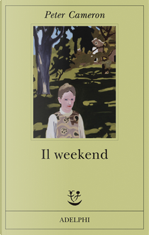 Il weekend by Peter Cameron