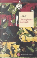 L'immaginario medievale by Jacques Le Goff
