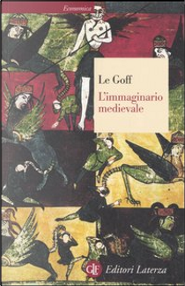 L'immaginario medievale by Jacques Le Goff