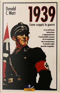 1939 by Donald Cameron Watt