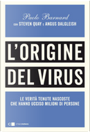L' origine del virus by Angus Dalgleish, Paolo Barnard, Steven Quay
