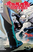 Batman Il Cavaliere Oscuro, n. 13 - Variant by Christy Marx, Gregg Hurwitz, Jimmy Palmiotti, John Layman, Justin Gray, Peter J. Tomasi