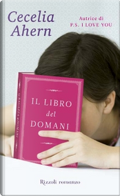 Il libro del domani by Cecelia Ahern