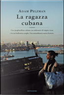 La ragazza cubana by Adam Pelzman