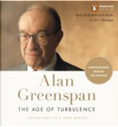 The Age of Turbulence by Alan Greenspan