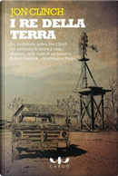 I re della terra by Jon Clinch