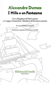 I mille e un fantasma by Alexandre Dumas