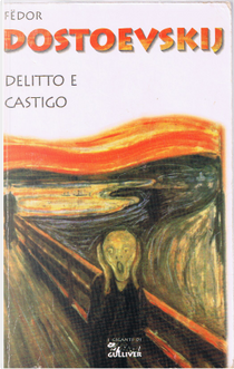 Delitto e castigo by Fëdor Dostoevskij