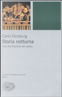 Storia notturna by Carlo Ginzburg
