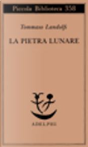 La pietra lunare by Tommaso Landolfi