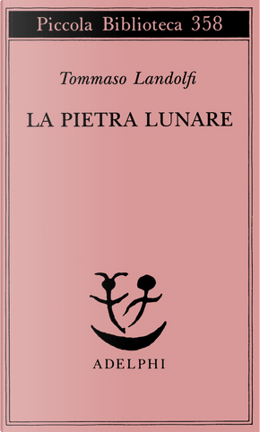 La pietra lunare by Tommaso Landolfi