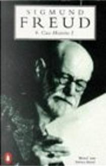 Case Histories by Sigmund Freud