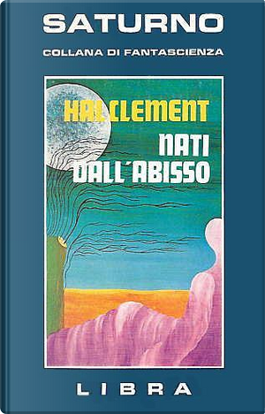 Nati dall'abisso by Hal Clement