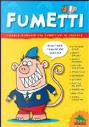Fumetti. Piccolo manuale per fumettisti di talento by Kate Brookes
