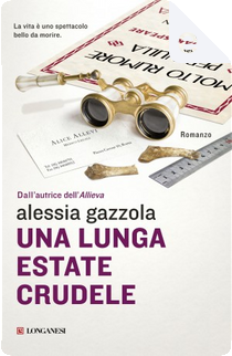 Una lunga estate crudele by Alessia Gazzola