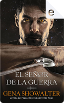 El señor de la guerra by Gena Showalter