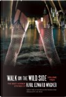 Walk on the Wild Side by Karl Edward Wagner