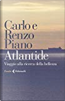 Atlantide by Carlo Piano, Renzo Piano