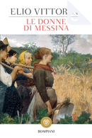 Le donne di Messina by Elio Vittorini