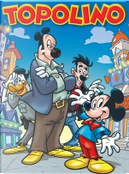 Topolino n. 3067 by Augusto Macchetto, Daniela Vetro, Francesca Agrati, Francesco Artibani, Gabriele Mazzoleni, Giampaolo Soldati, Gianluca Panniello, Jacopo Cirillo, Massimo Asaro, Maurizio Amendola, Roberto Gagnor, Sergio Asteriti