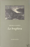 La brughiera by Thomas Hardy