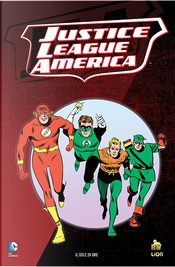Justice League America: In vendita! by Gardner F. Fox
