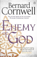 Enemy of God by BERNARD CORNWELL
