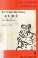 Tuta blu by Tommaso Di Ciaula