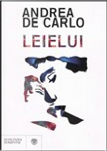Leielui by Andrea De Carlo