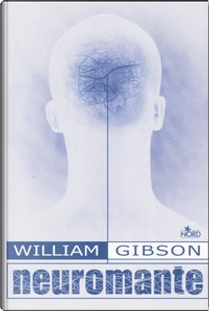 Neuromante by William Gibson