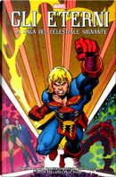 Gli eterni by Peter B. Gillis, Walter Simonson