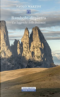 Bambole di pietra by Paolo Martini