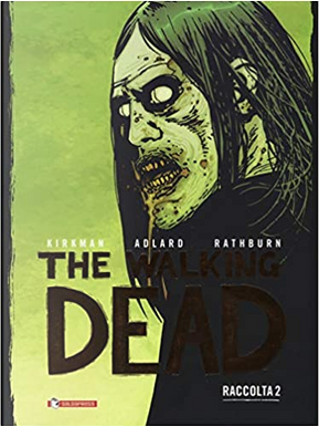 The Walking Dead - Raccolta vol. 2 by Robert Kirkman