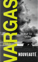 Sur la dalle by Fred Vargas