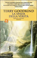 La Spada della Verità - Vol. 5 by Terry Goodkind