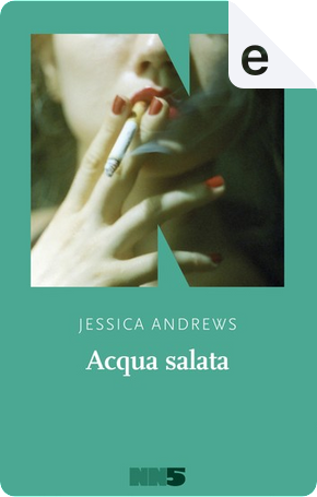 Acqua salata by Jessica Andrews