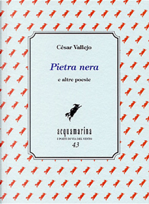 Pietra nera by Cesar Vallejo