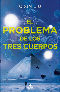 El problema de los tres cuerpos by Cixin Liu