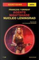 Agente Nightshade: Nucleo Leningrad by François Torrent
