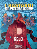 I bastardi di Pizzofalcone n. 3 by Sergio Brancato