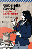 Spaghetti all'assassina by Gabriella Genisi