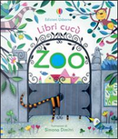 Zoo. Libri cucù. Ediz. illustrata by Anna Milbourne, Simona Dimitri