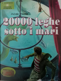 Ventimila leghe sotto i mari by Jules Verne