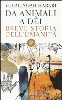 Da animali a dèi by Yuval Noah Harari