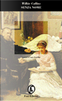 Senza nome by Wilkie Collins