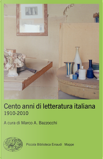 Cento anni di letteratura italiana